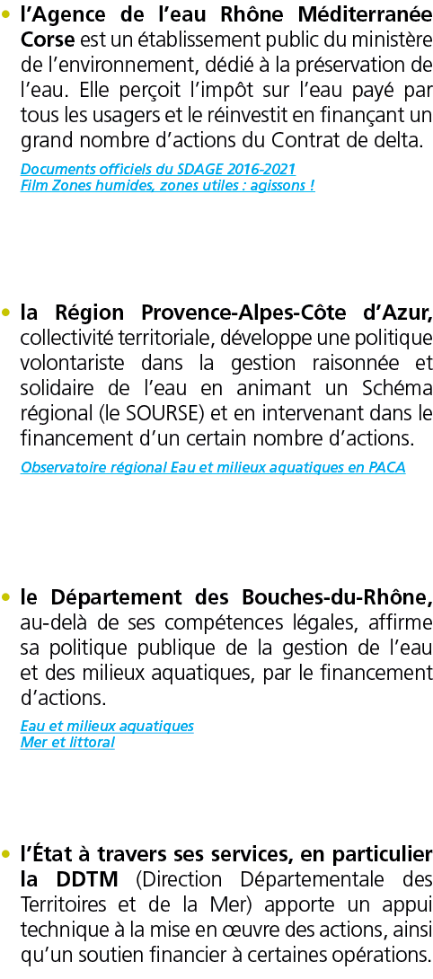    l Agence de l eau Rh ne M diterran e Corse est un  tablissement public du minist re de l environnement  d di    la   