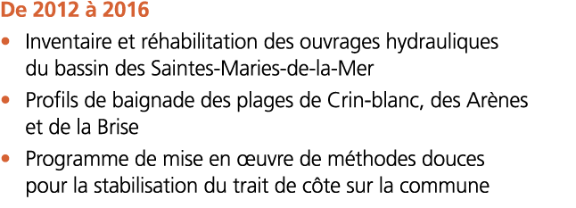   De 2012   2016    Inventaire et r habilitation des ouvrages hydrauliques du bassin des Saintes-Maries-de-la-Mer       